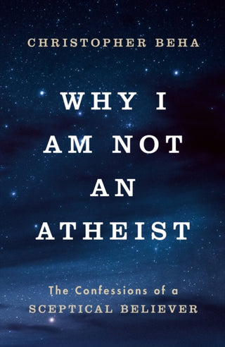 Cover image for 9781911764007 - Why I am Not an Atheist