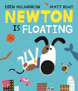 Cover image for 9781911766391 - Newton is Floating