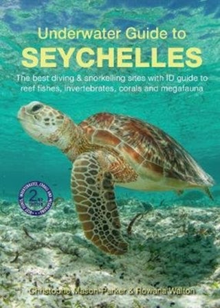 Cover image for 9781912081271 - Underwater Guide to Seychelles (2nd edition)