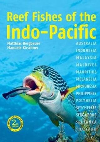 Cover image for 9781912081349 - Reef Fishes of the Indo-Pacific (2nd edition)