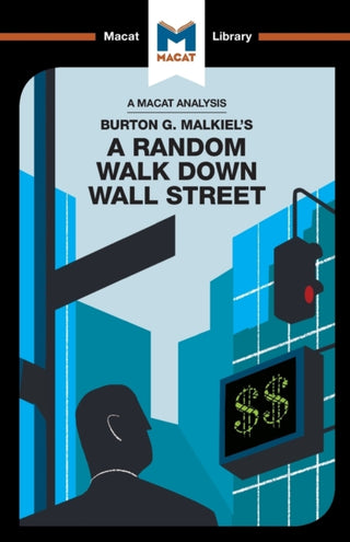 Cover image for 9781912128822 - An Analysis of Burton G. Malkiel's A Random Walk Down Wall Street