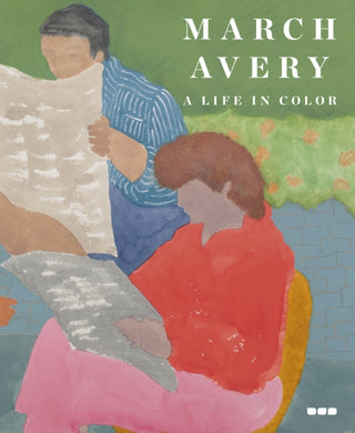 Cover image for 9781912165520 - March Avery: A Life in Color