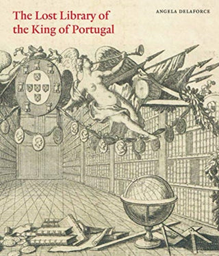 Cover image for 9781912168156 - The Lost Library of the King of Portugal