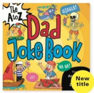 Supplemental image for 9781912188314 - The A to Z Dad Joke Book