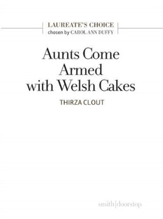 Cover image for 9781912196678 - Aunts Come Armed with Welsh Cakes