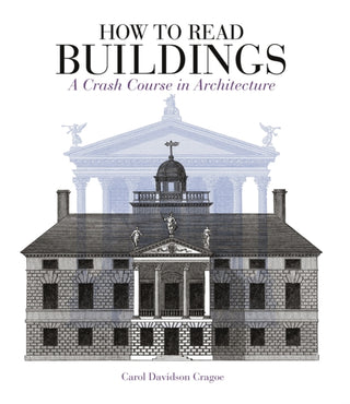 Cover image for 9781912217304 - How to Read Buildings