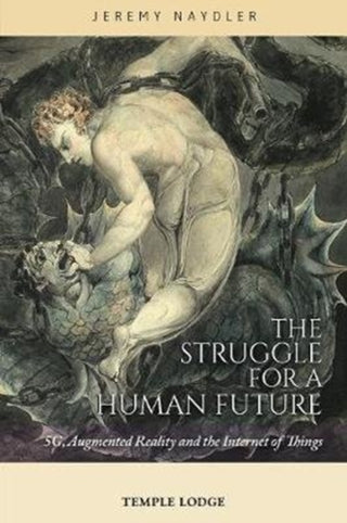 Supplemental image for 9781912230433 - The Struggle for a Human Future
