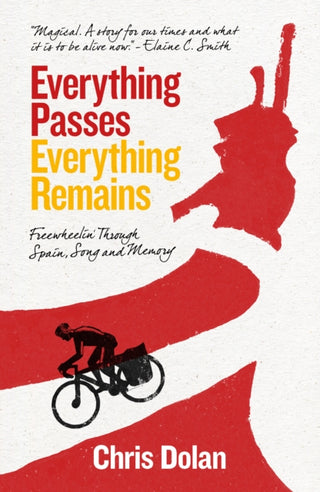 Cover image for 9781912235780 - Everything Passes, Everything Remains