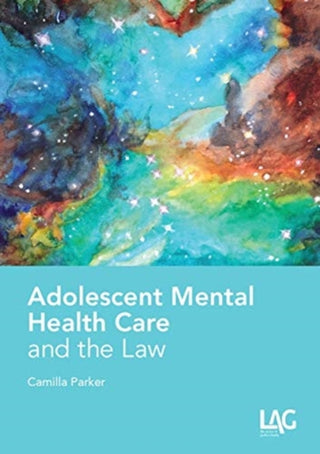 Cover image for 9781912273201 - ADOLESCENT MENTAL HEALTH LAW