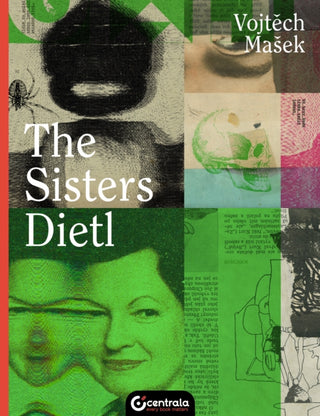 Cover image for 9781912278206 - The Sisters Dietl