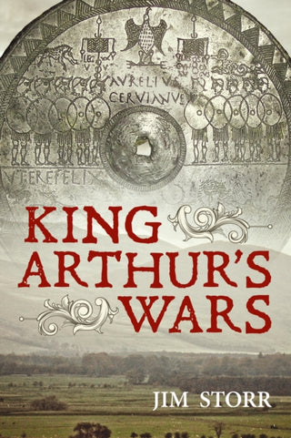 Cover image for 9781912390526 - King Arthur's Wars