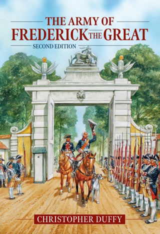 Cover image for 9781912390953 - The Army of Frederick the Great