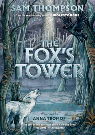 Cover image for 9781912417926 - The Fox's Tower
