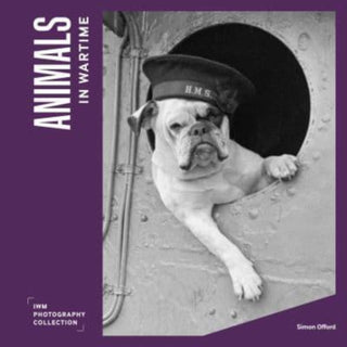 Cover image for 9781912423446 - Animals in Wartime