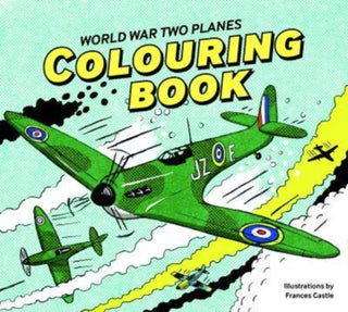Cover image for 9781912423552 - World War Two Planes