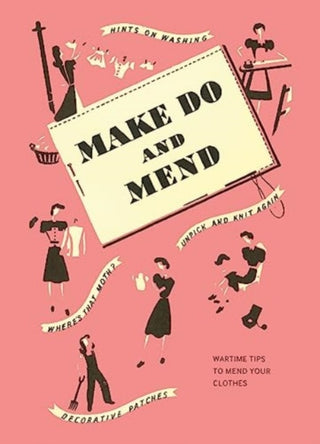 Cover image for 9781912423699 - Make Do and Mend