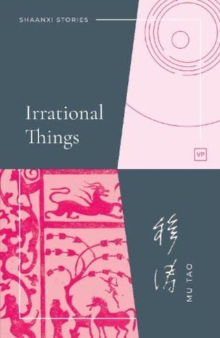 Cover image for 9781912436651 - Irrational Things