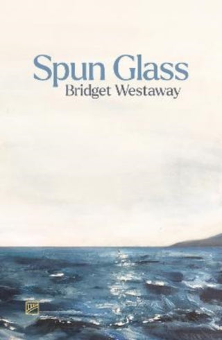 Cover image for 9781912436743 - Spun Glass