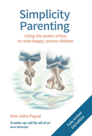 Cover image for 9781912480036 - Simplicity Parenting