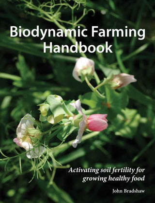 Cover image for 9781912480937 - Biodynamic Farming Handbook