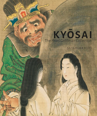 Cover image for 9781912520749 - Kyōsai: The Israel Goldman Collection