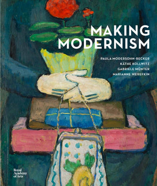Cover image for 9781912520909 - Making Modernism