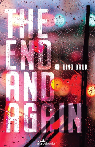 Cover image for 9781912545285 - The End. And Again