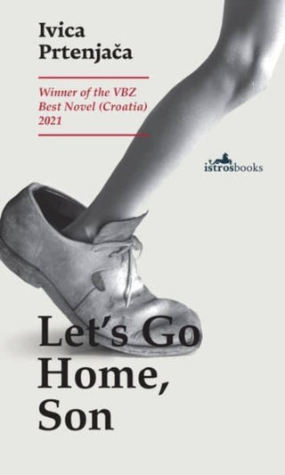 Cover image for 9781912545346 - Let's Go Home, Son