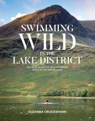 Cover image for 9781912560622 - Swimming Wild in the Lake District