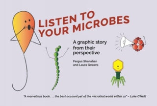 Cover image for 9781912589395 - Listen To Your Microbes
