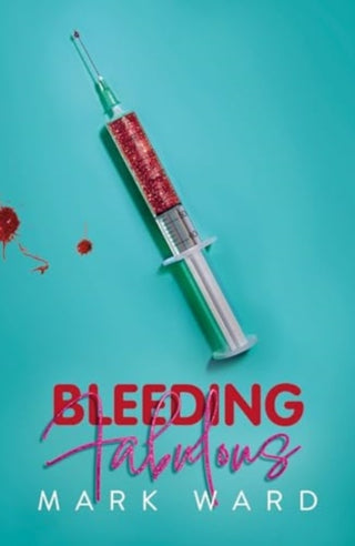 Cover image for 9781912620333 - Bleeding Fabulous