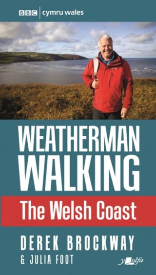 Cover image for 9781912631216 - Weatherman Walking - The Welsh Coast