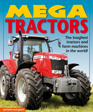 Cover image for 9781912646296 - Mega Tractors