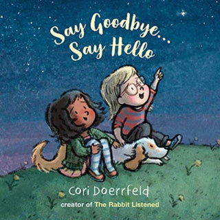 Supplemental image for 9781912650446 - Say Goodbye...Say Hello