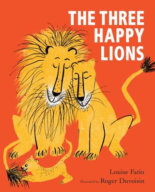Cover image for 9781912650729 - The Three Happy Lions