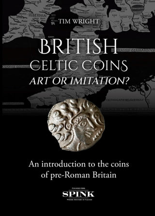 Cover image for 9781912667987 - British Celtic Coins: Art or Imitation?