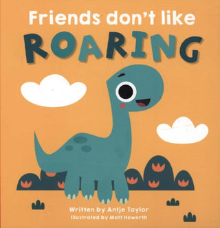 Cover image for 9781912678099 - Friends Don't Like Roaring