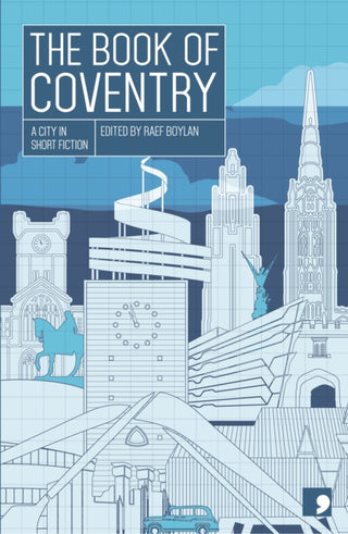 Cover image for 9781912697939 - The Book of Coventry