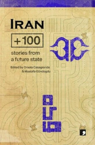 Cover image for 9781912697960 - Iran+100