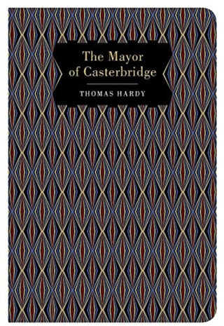 Cover image for 9781912714957 - The Mayor of Casterbridge
