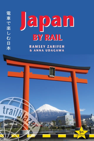Cover image for 9781912716142 - Japan by Rail Trailblazer Guide