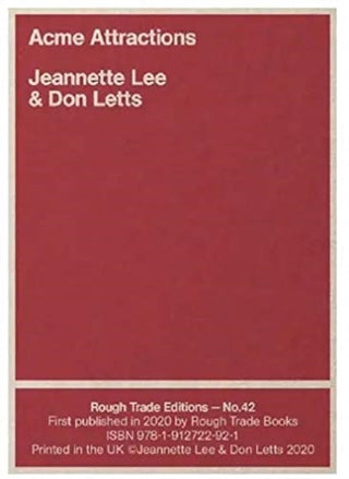 Cover image for 9781912722921 - Acme Attractions - Jeannette Lee & Don Letts (RT#42)