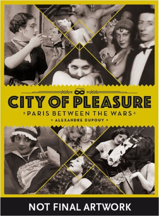 Cover image for 9781912740055 - City of Pleasure