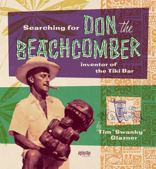 Cover image for 9781912740260 - Searching for Don the Beachcomber