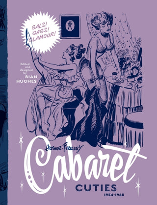 Cover image for 9781912740314 - Arthur Ferrier's Cabaret Cuties 1954-1968