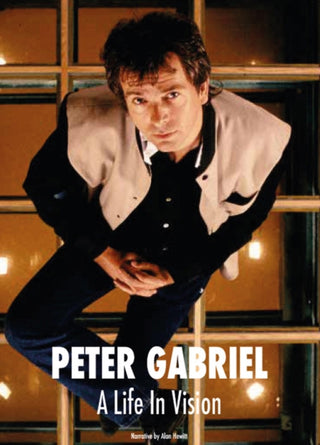 Cover image for 9781912782765 - Peter Gabriel A Life In Vision