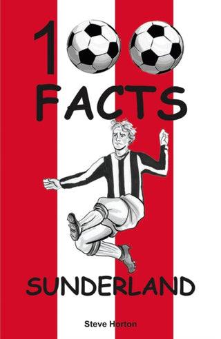 Cover image for 9781912782802 - Sunderland - 100 Facts