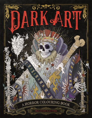 Cover image for 9781912785483 - Dark Art: A Horror Colouring Book