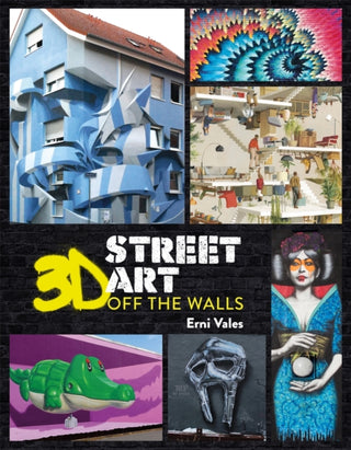 Cover image for 9781912785810 - 3D Street Art