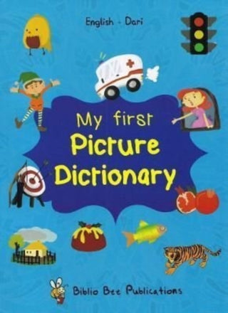 Cover image for 9781912826346 - My First Picture Dictionary: English-Dari